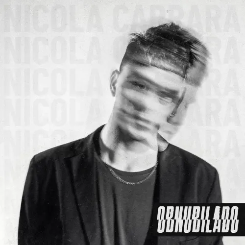 Nicola Carrara - OBNUBILADO - SINGLE