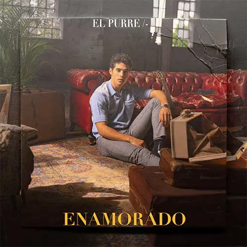 El Purre - ENAMORADO - SINGLE