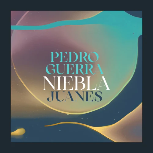 Pedro Guerra - NIEBLA - SINGLE
