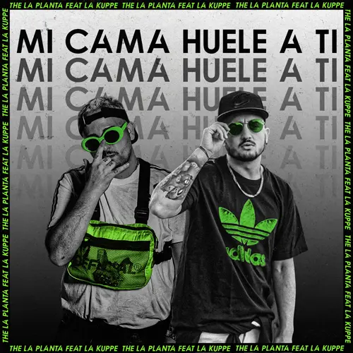 La Kupp� - MI CAMA HUELE A TI - SINGLE