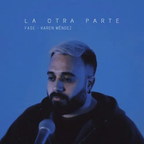 Karen M�ndez - LA OTRA PARTE - SINGLE