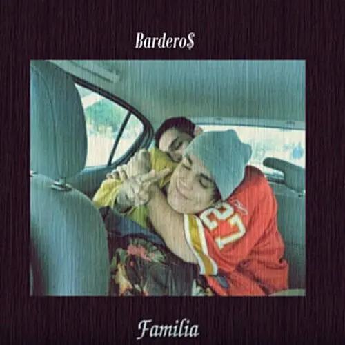Bardero$ - FAMILIA - SINGLE