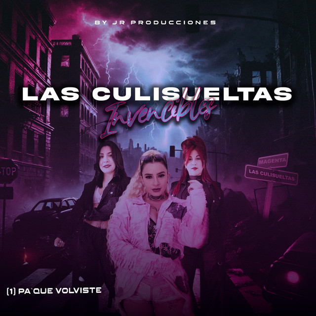 Las Culisueltas - Pa�que Volviste - single