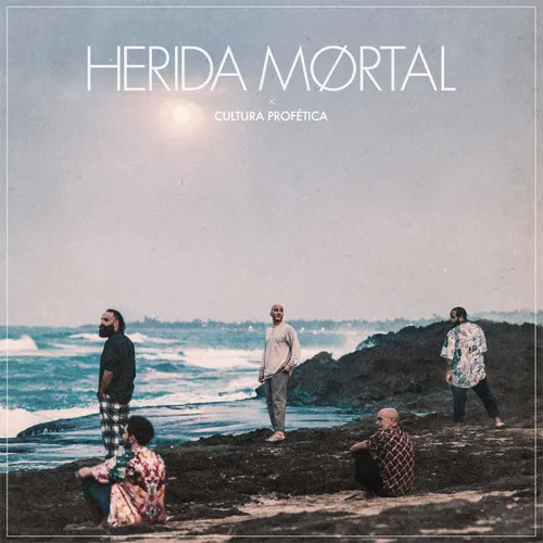 Cultura Prof�tica - HERIDA MORTAL - SINGLE