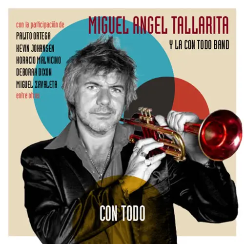 Miguel ngel Tallarita - CON TODO 