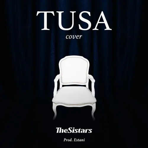 The Sistars - TUSA (COVER) - SINGLE