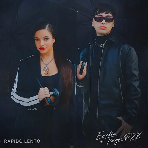 Tiago PZK (GOTTI) - RPIDO LENTO (FT. EMILIA) - SINGLE