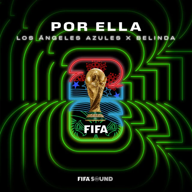Los �ngeles Azules - POR ELLA (FIFA WORLD CUP 2026) - SINGLE