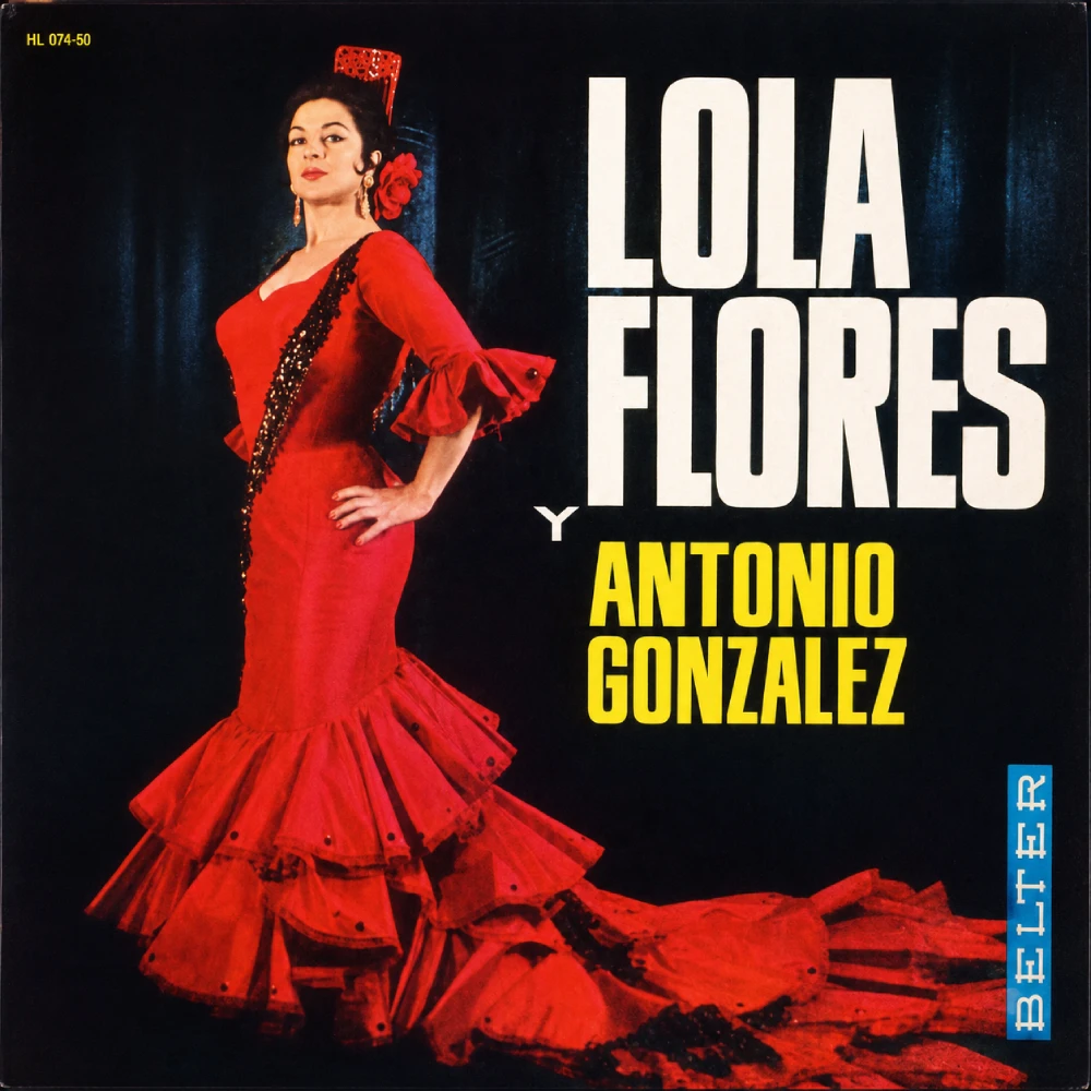 Lola Flores - LOLA FLORES Y ANTONIO GONZ�LEZ (1964)