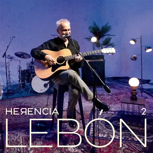 David Lebón - HERENCIA LEBON 2