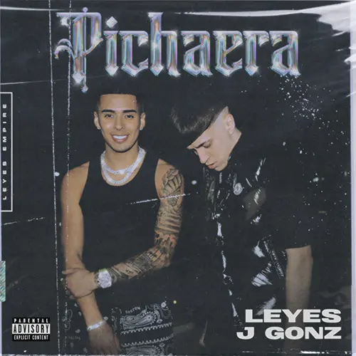 Leyes - PICHAERA (FT. J GONZ) - SINGLE