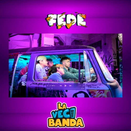 Fede Vigevani - VECINOS DE VERDAD - SINGLE