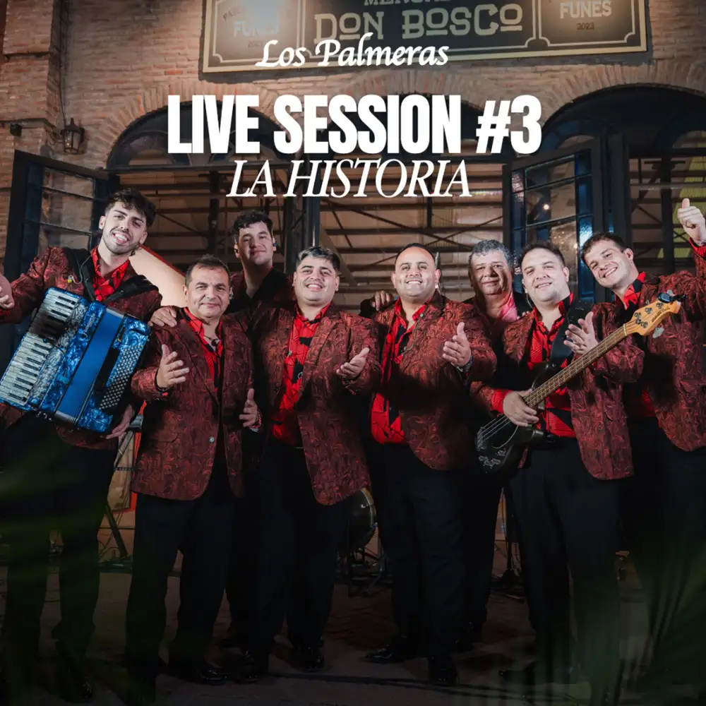 Los Palmeras - LIVE SESSION #3 LA HISTORIA - EP