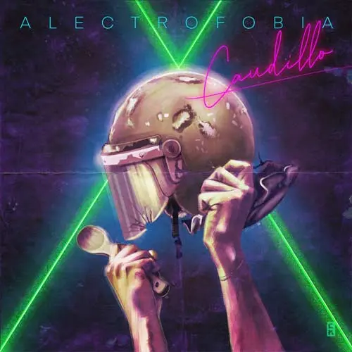 Alectrofobia - CAUDILLO (EP)