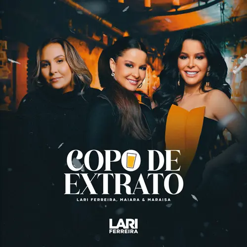 Maiara & Maraisa - COPO DE EXTRATO - SINGLE