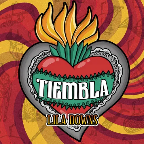 Lila Downs - TIEMBLA - SINGLE