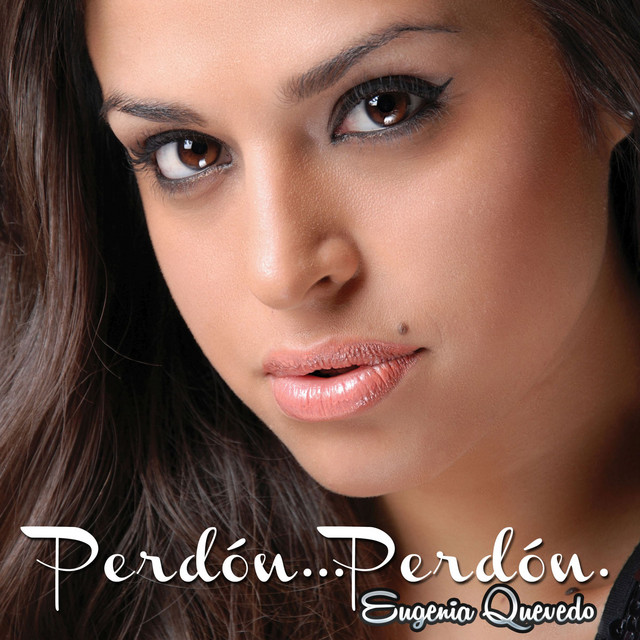 Eugenia Quevedo - Perd�n, Perd�n - SINGLE