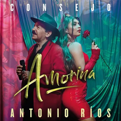 Antonio Ros - CONSEJO (FT. AMORINA) - SINGLE