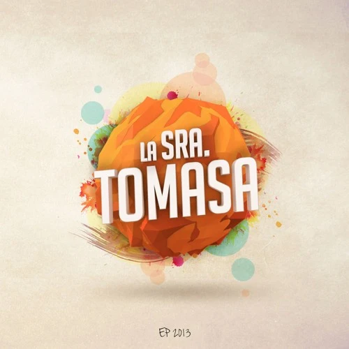 La Sra. Tomasa - EP 2013 - EP