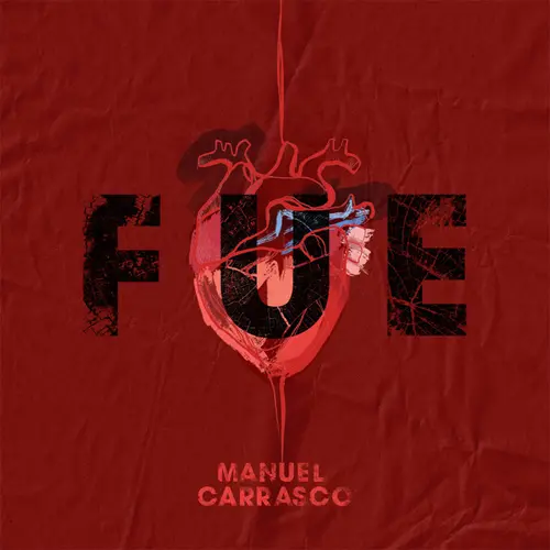 Manuel Carrasco - FUE - SINGLE