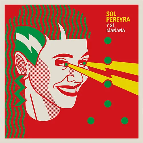 Sol Pereyra - Y SI MAANA - SINGLE