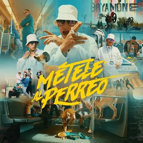 Daddy Yankee - MTELE AL PERREO - SINGLE