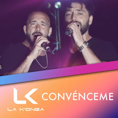 La K�onga (La Konga) - CONV�NCEME - SINGLE