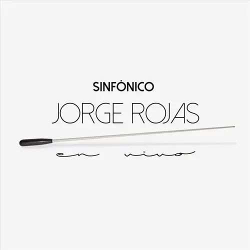 Jorge Rojas - SINFNICO (EN VIVO)