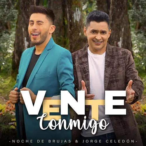 Noche de Brujas - VENTE CONMIGO (FT. JORGE CELED�N) - SINGLE