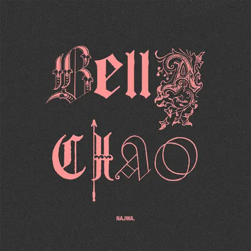 NAJWA (NAJWA NIMRI) - BELLA CIAO - SINGLE