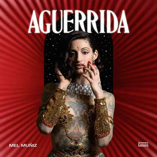 Mel Muiz - AGUERRIDA