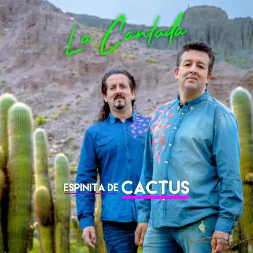 La Cantada - ESPINITA DE CACTUS - SINGLE