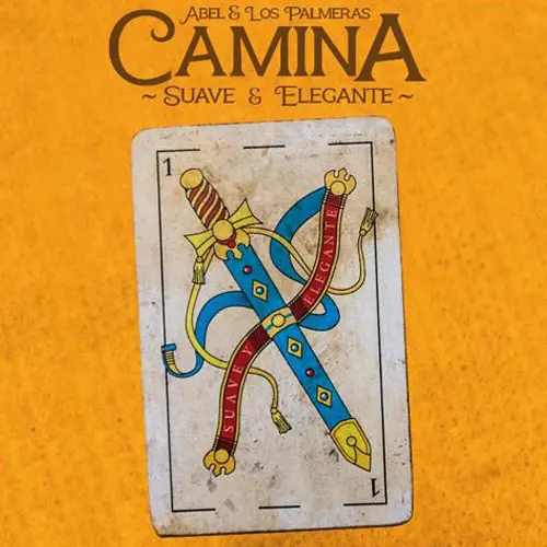 Abel Pintos - CAMINA (SUAVE Y ELEGANTE) - (FT. LOS PALMERAS) - SINGLE