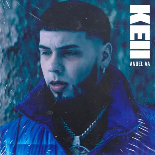 Anuel AA - KEII - SINGLE