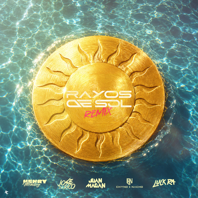 Luck Ra - Rayos de Sol (feat. Jose De Rico) [Remix] - SINGLE
