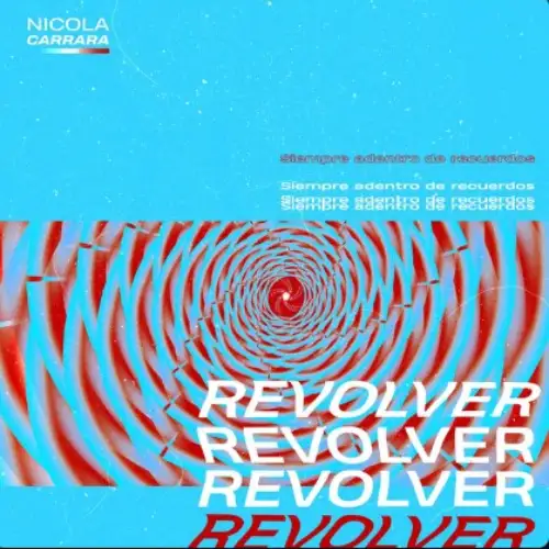 Nicola Carrara - REVOLVER - SINGLE
