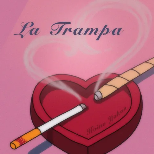 Koino Yokan - LA TRAMPA - SINGLE