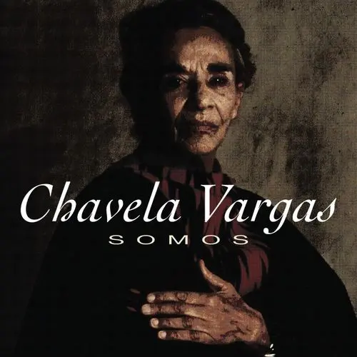 Chavela Vargas - SOMOS