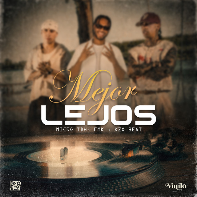 FMK - Mejor Lejos - SINGLE