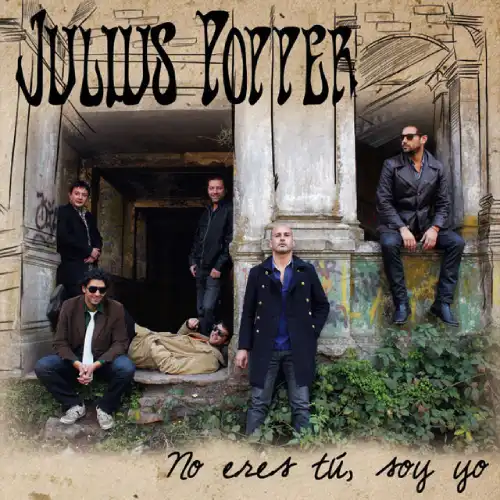Julius Popper - NO ERES T�, SOY YO