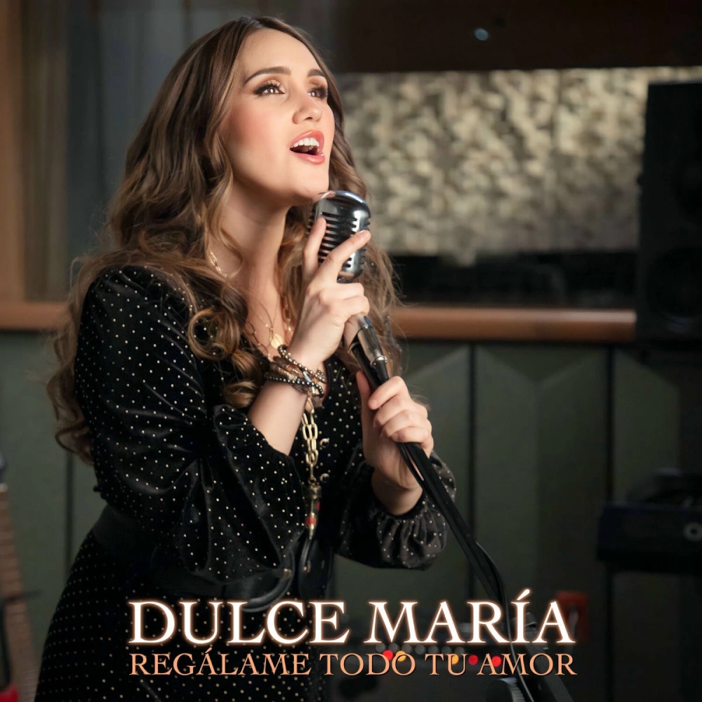 Dulce Mar�a - REG�LAME TODO TU AMOR - SINGLE
