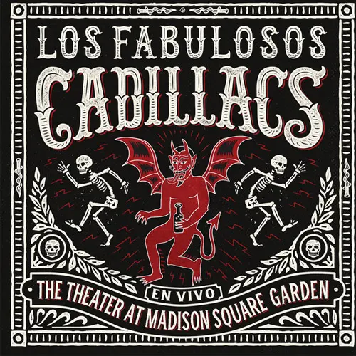 Los Fabulosos Cadillacs - EN VIVO EN THE THEATER AT MADISON SQUARE GARDEN