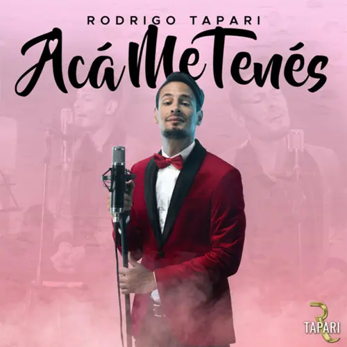 Rodrigo Tapari - ACÁ ME TENÉS - SINGLE