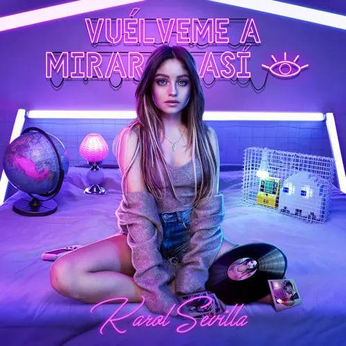 Karol Sevilla - VULVEME A MIRAR AS - SINGLE