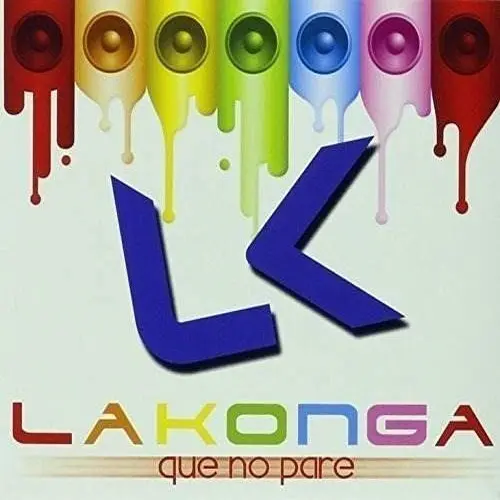 La K�onga (La Konga) - QUE NO PARE