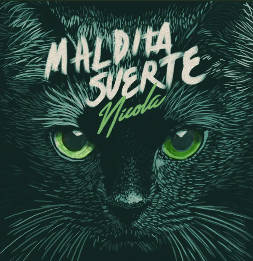 Nicola - MALDITA SUERTE - SINGLE