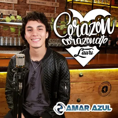 Amar Azul - CORAZN, CORAZONCITO - SINGLE