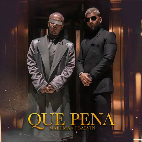 Maluma - QUE PENA - SINGLE