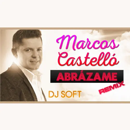 Marcos Castell� Kaniche - ABR�ZAME (REMIX) - SINGLE