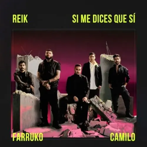 Reik - SI ME DICES QUE S - SINGLE